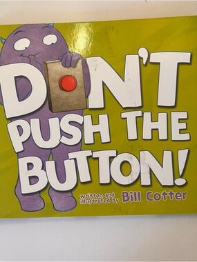 Don't Push the Button! Children's Picture Book - Lime Green & Purple Cover